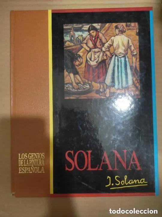 Libros: Solana, Genios de la pintura espa&ntilde;ola, ed. Sarpe - Foto 1