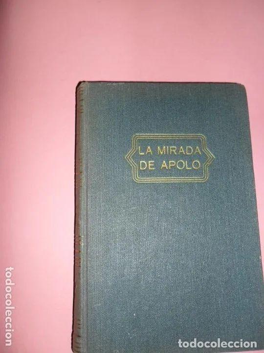 Libros: La mirada de Apolo, Herbert Wild, ed. Lara - Herbert Wild - Foto 1