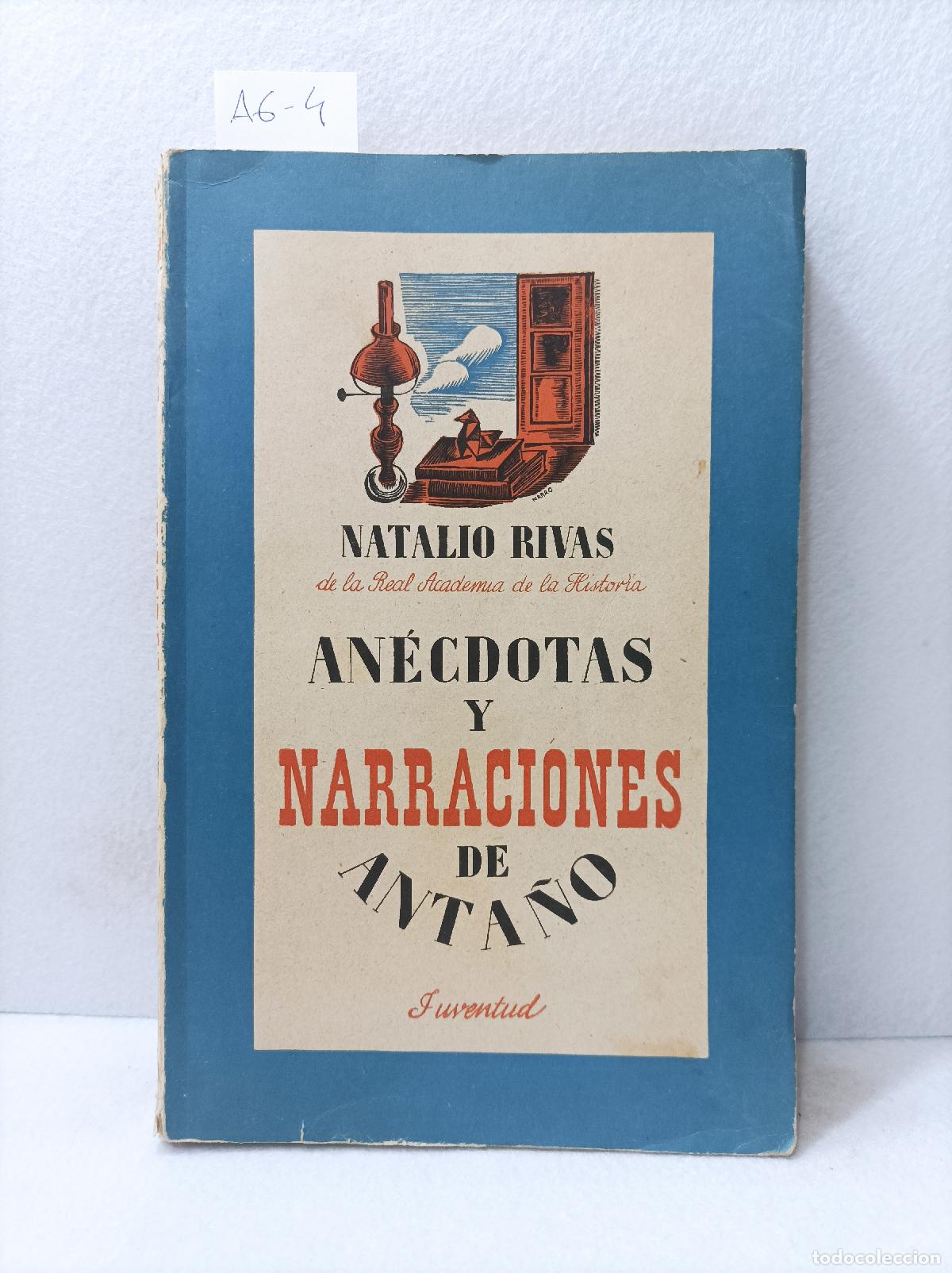 Libros: RIVAS, Natalio: - An&eacute;cdotas y narraciones de anta&ntilde;o. - Foto 1