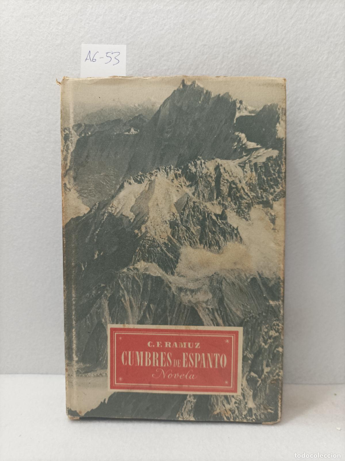 Libros: RAMUZ, C.F.: - Cumbres de espanto. - Foto 1