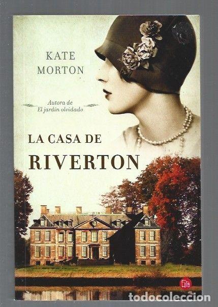 Libros: CASA DE RIVERTON - LA - MORTON, KATE - Foto 1