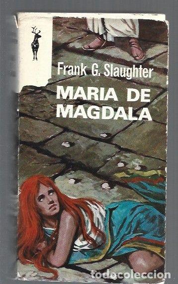 Libros: MARIA DE MAGDALA - SLAUGHTER, FRANK G. - Foto 1
