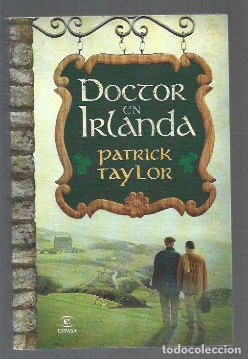 Libros: DOCTOR EN IRLANDA - TAYLOR, PATRICK - Foto 1
