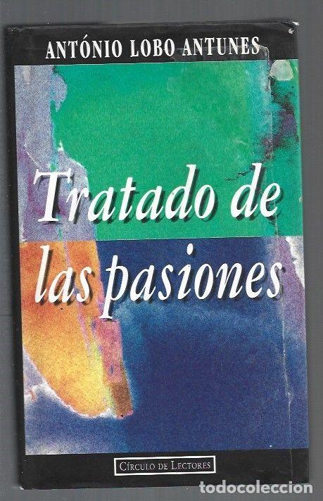 Libros: TRATADO DE LAS PASIONES - ANTUNES, ANTONIO LOBO - Foto 1