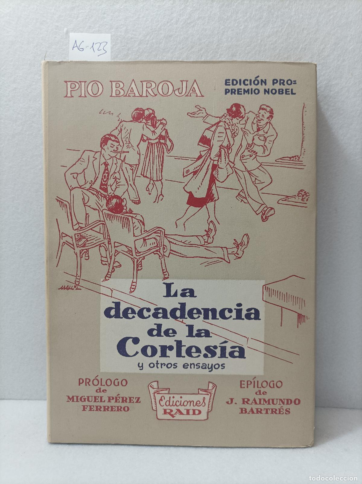 Libros: BAROJA, P&iacute;o: - La decadencia de la cortes&iacute;a. - Foto 1