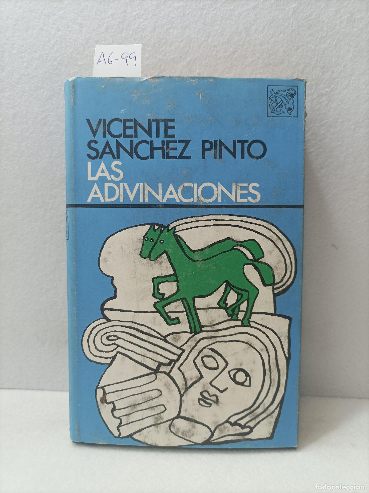 Libros: S&Aacute;NCHEZ PINTO, Vicente: - Las adivinaciones. - Foto 1