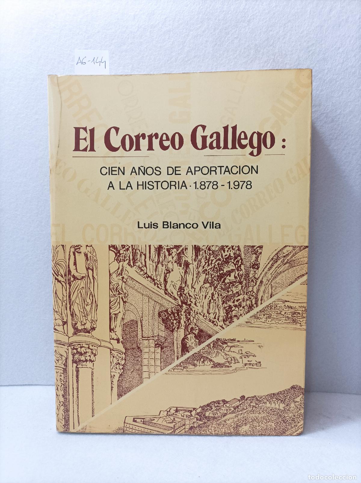 Libros: BLANCO VILA, Luis: - El correo gallego. - Foto 1