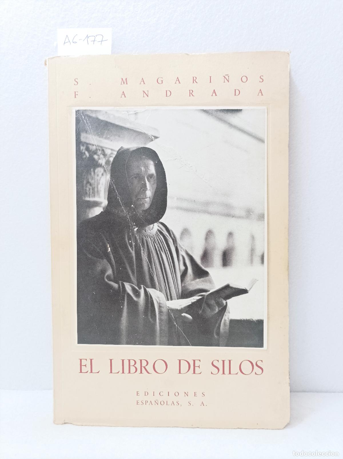 Libros: MAGARI&Ntilde;OS, S. y ANDRADA, F.: - El libro de silos. - Foto 1