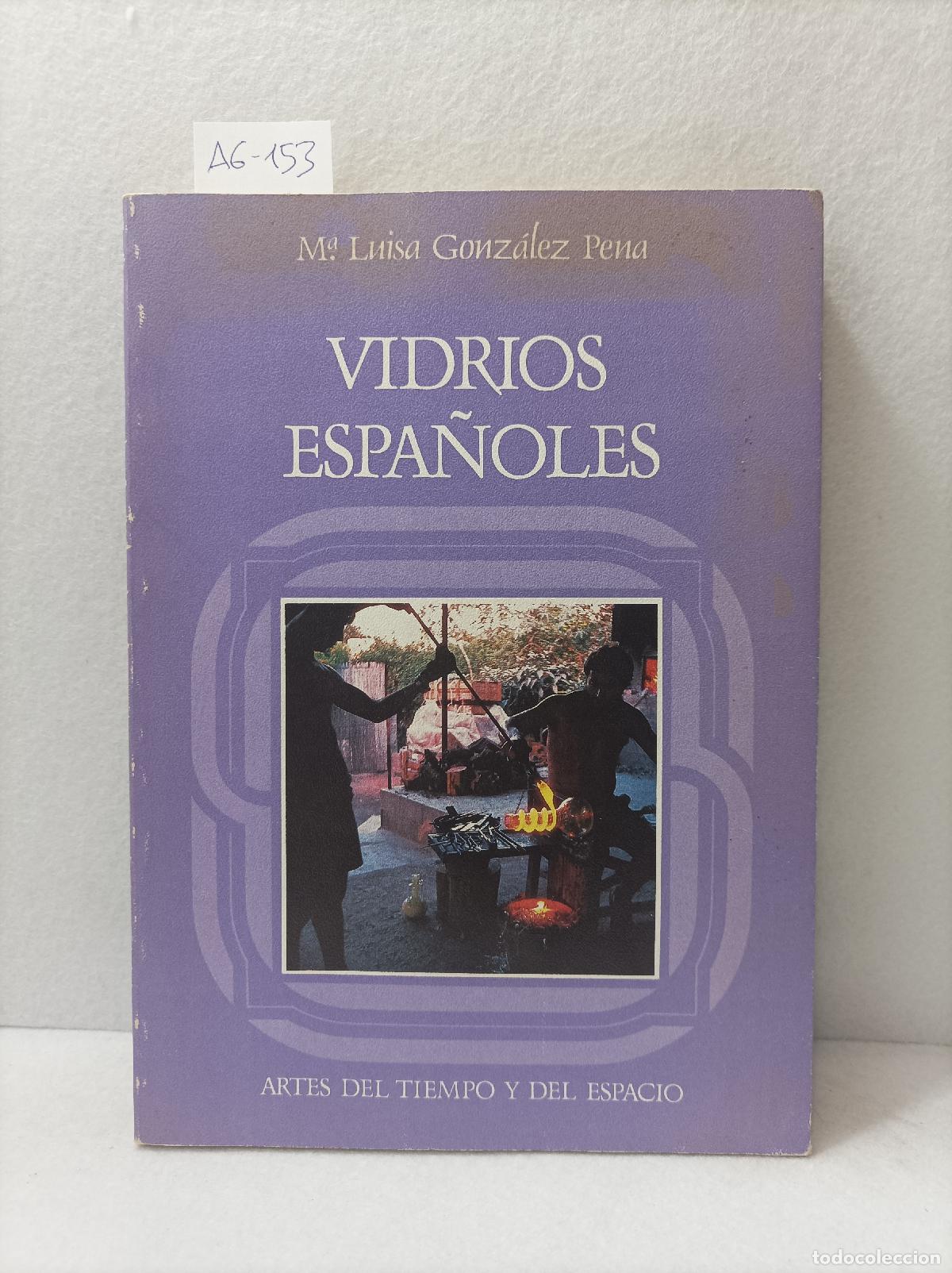 Libros: GONZ&Aacute;LEZ PENA, M&ordf; Luisa: - Vidrios espa&ntilde;oles. - Foto 1