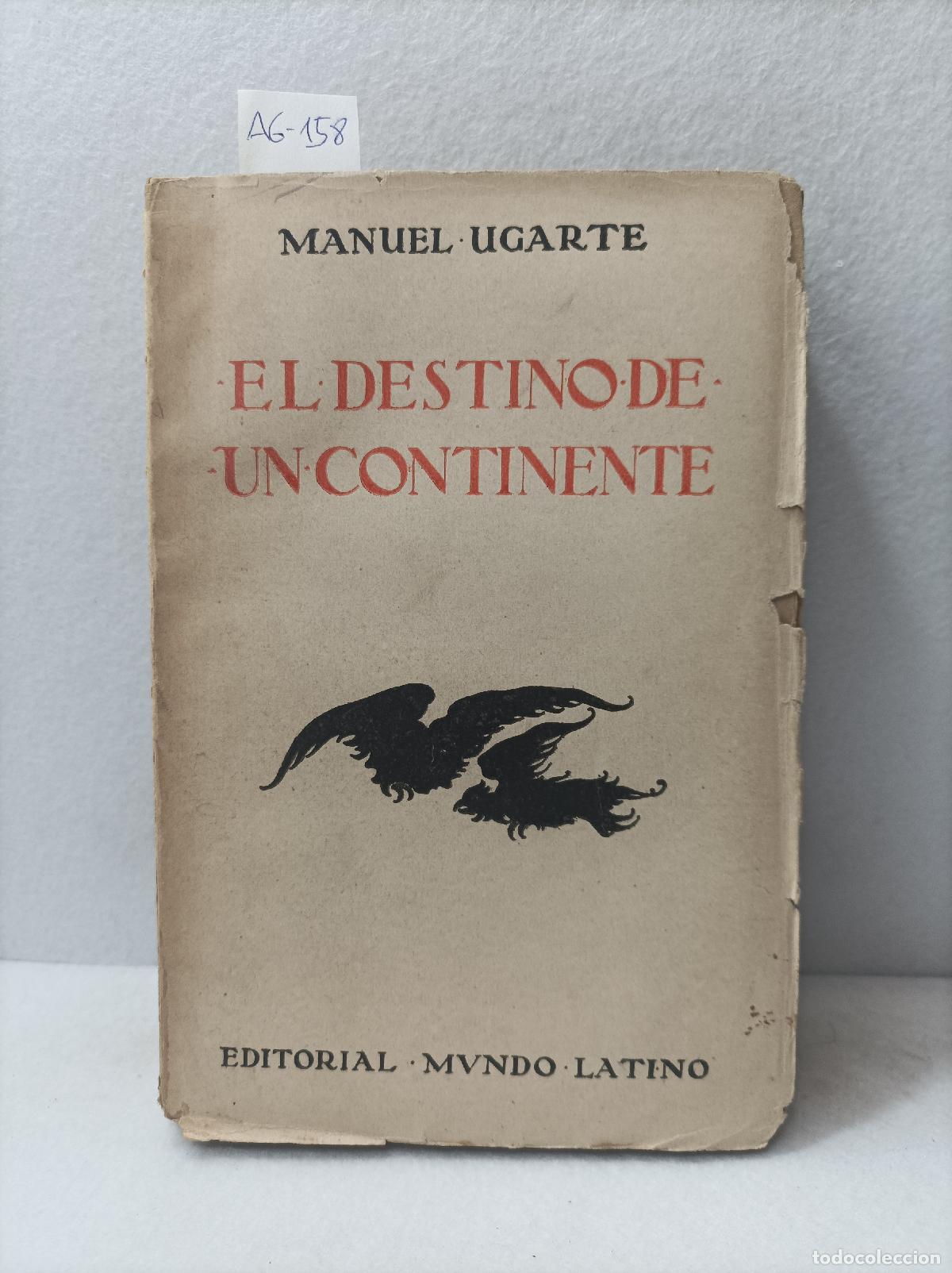 Libros: UGARTE, Manuel: - El destino de un continente. - Foto 1