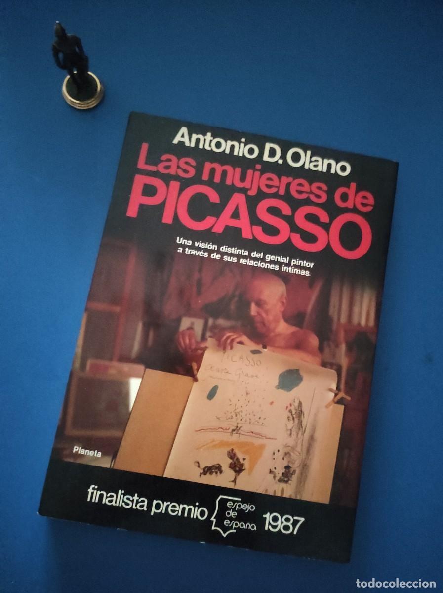 Libros: LAS MUJERES DE PICASSO - Antonio D. Olano. - Foto 1