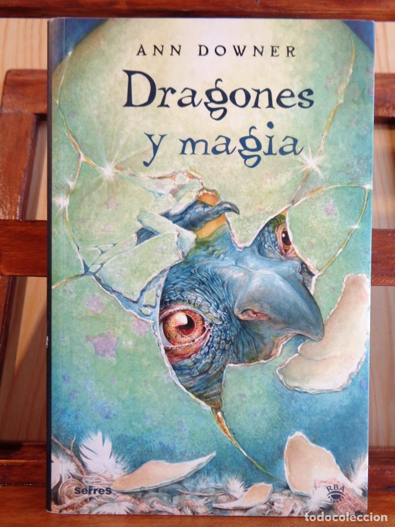 Libros: DRAGONES Y MAGIA - ANN DOWNER - Foto 1