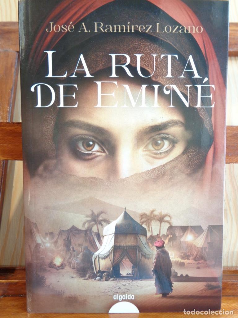 Libros: LA RUTA DE EMIN&Eacute; - JOS&Eacute; A. RAM&Iacute;REZ LOZANO - Foto 1