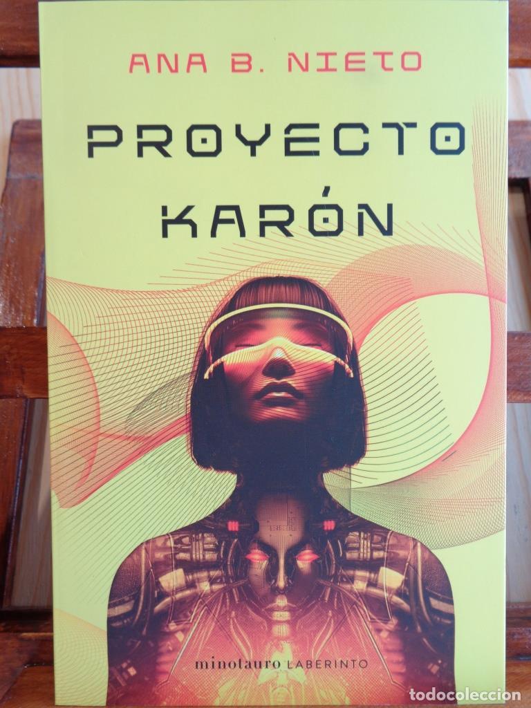 Libros: PROYECTO KAR&Oacute;N - ANA B. NIETO - Foto 1