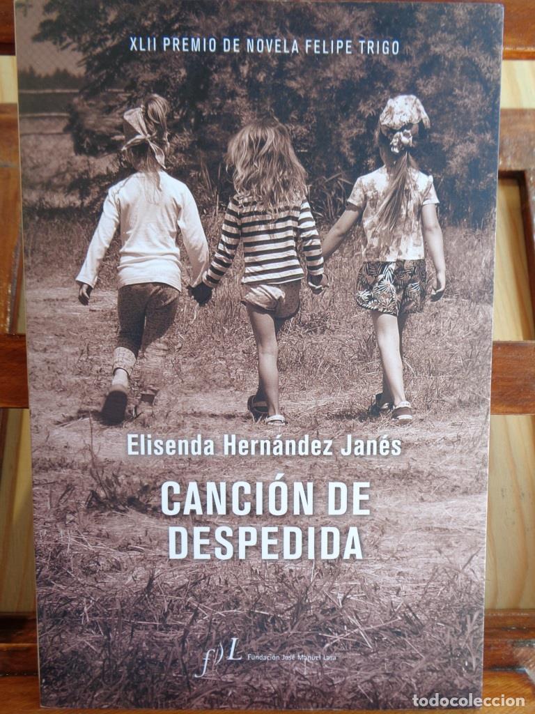 Libros: CANCI&Oacute;N DE DESPEDIDA - ELISENDA HERN&Aacute;NDEZ JAN&Eacute;S - Foto 1