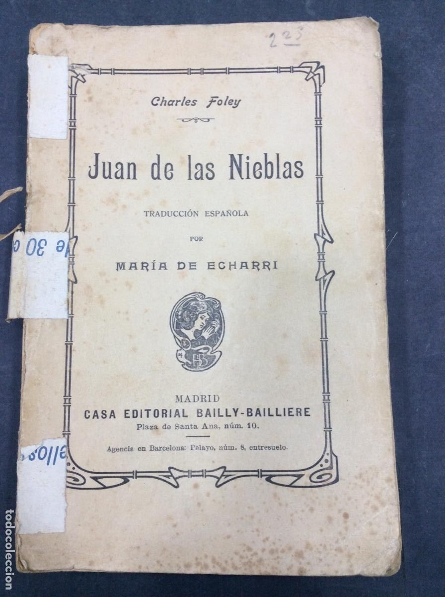 Libros: JUAN DE LAS NIEBLAS. - Foley. Charles, MARIA DE ECHARRI - Foto 1