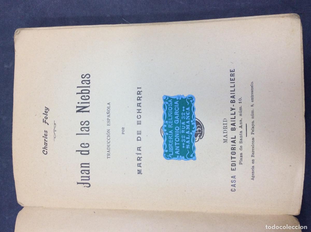 Libros: JUAN DE LAS NIEBLAS. - Foley. Charles, MARIA DE ECHARRI - Foto 2