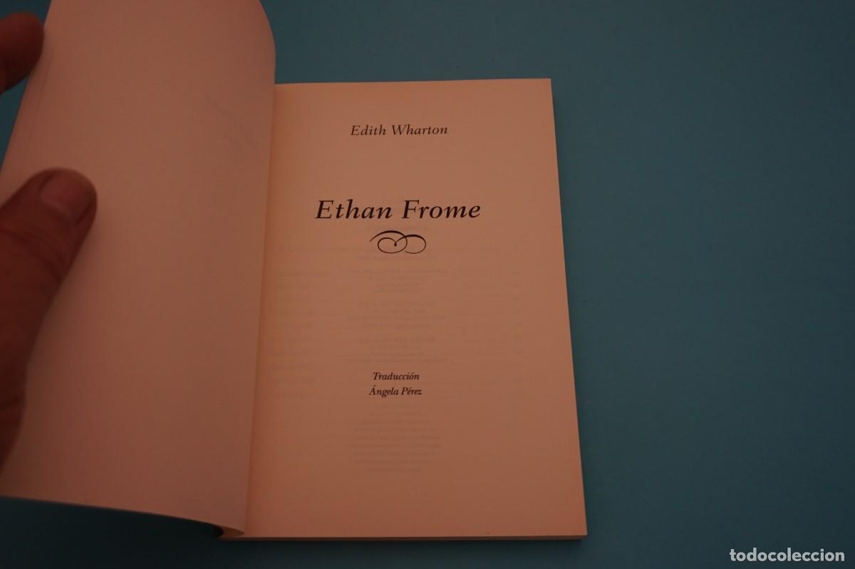 Libros: AR17B/ ETHAN FROME - EDITH WHARTON - LA MUJER Y EL AMOR - Foto 2