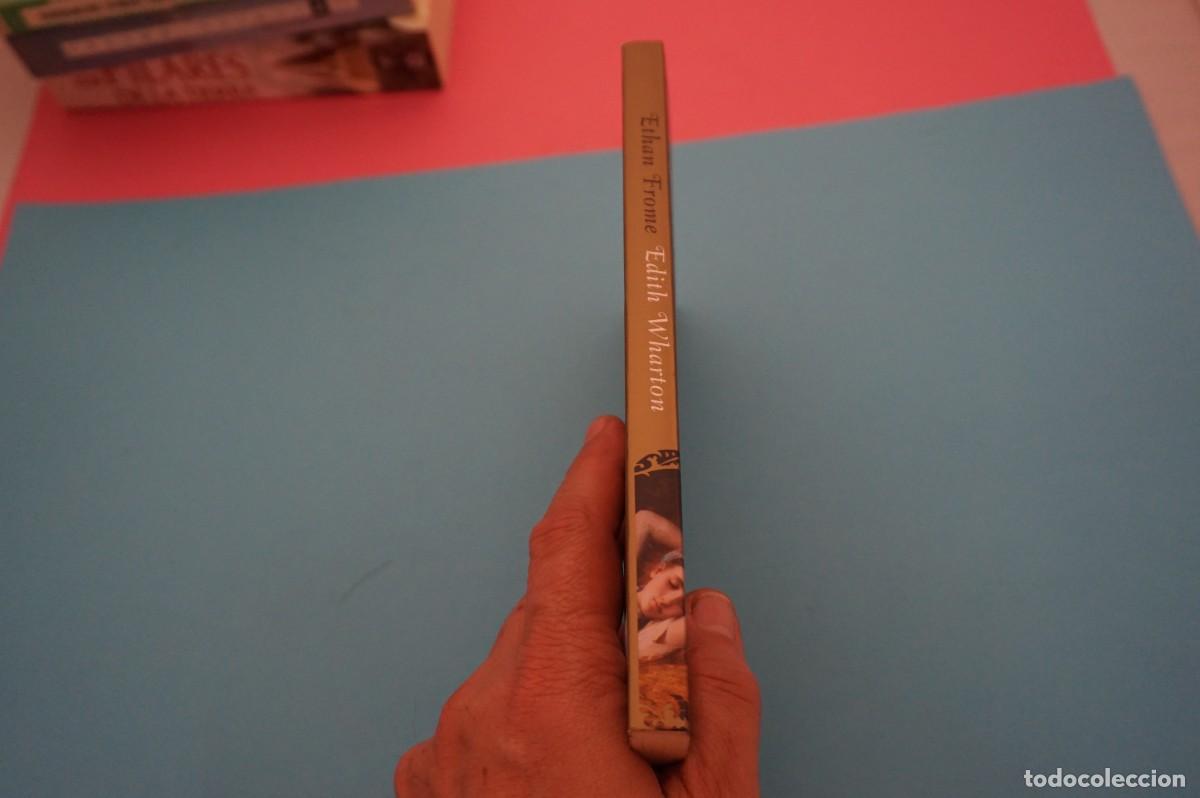 Libros: AR17B/ ETHAN FROME - EDITH WHARTON - LA MUJER Y EL AMOR - Foto 6