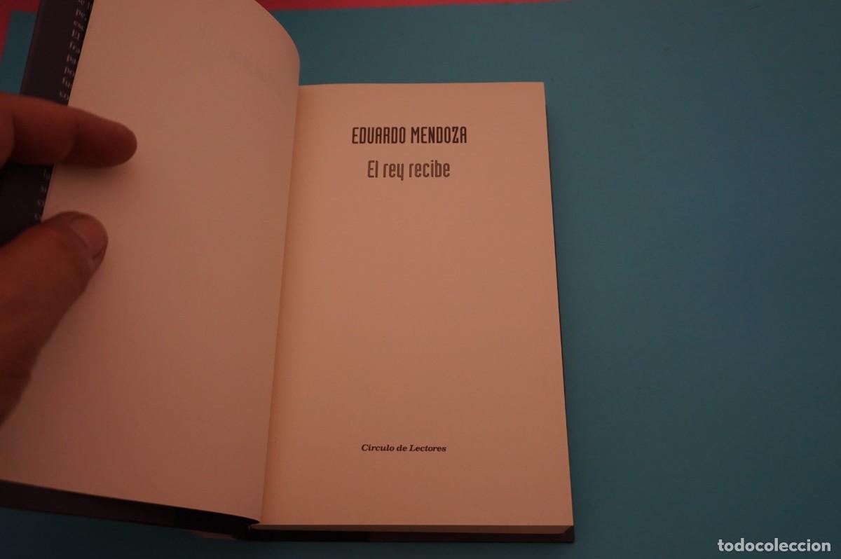 Libros: AR17B/ EL REY RECIBE - EDUARDO MENDOZA / CIRCULO DE LECTORES - Foto 2