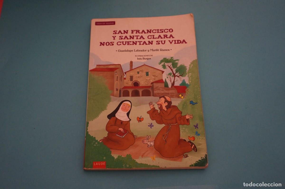 books: AR17B/ SAN FRANCISCO Y SANTA CLARA NOS CUENTAN SU VIDA