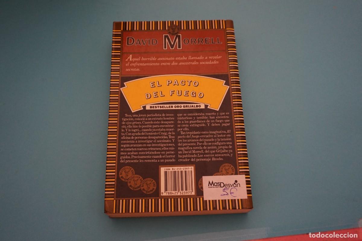 Libros: AR17B/ EL PACTO DEL FUEGO - DAVID MORRELL - Foto 5