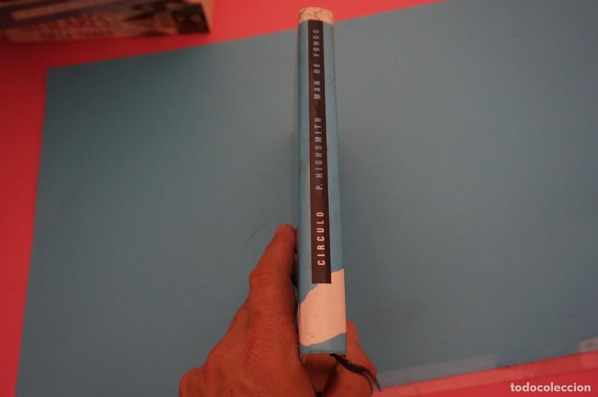 Libros: AR17B/ MAR DE FONDO - PATRICIA HIGHSMITH / CIRCULO DE LECTORES - Foto 6