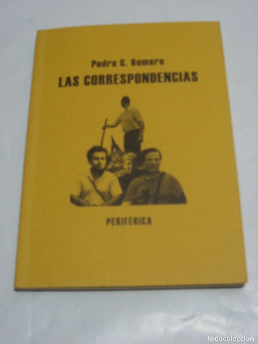 Libros: LAS CORRESPONDENCIAS - Pedro G. Romero - Foto 1