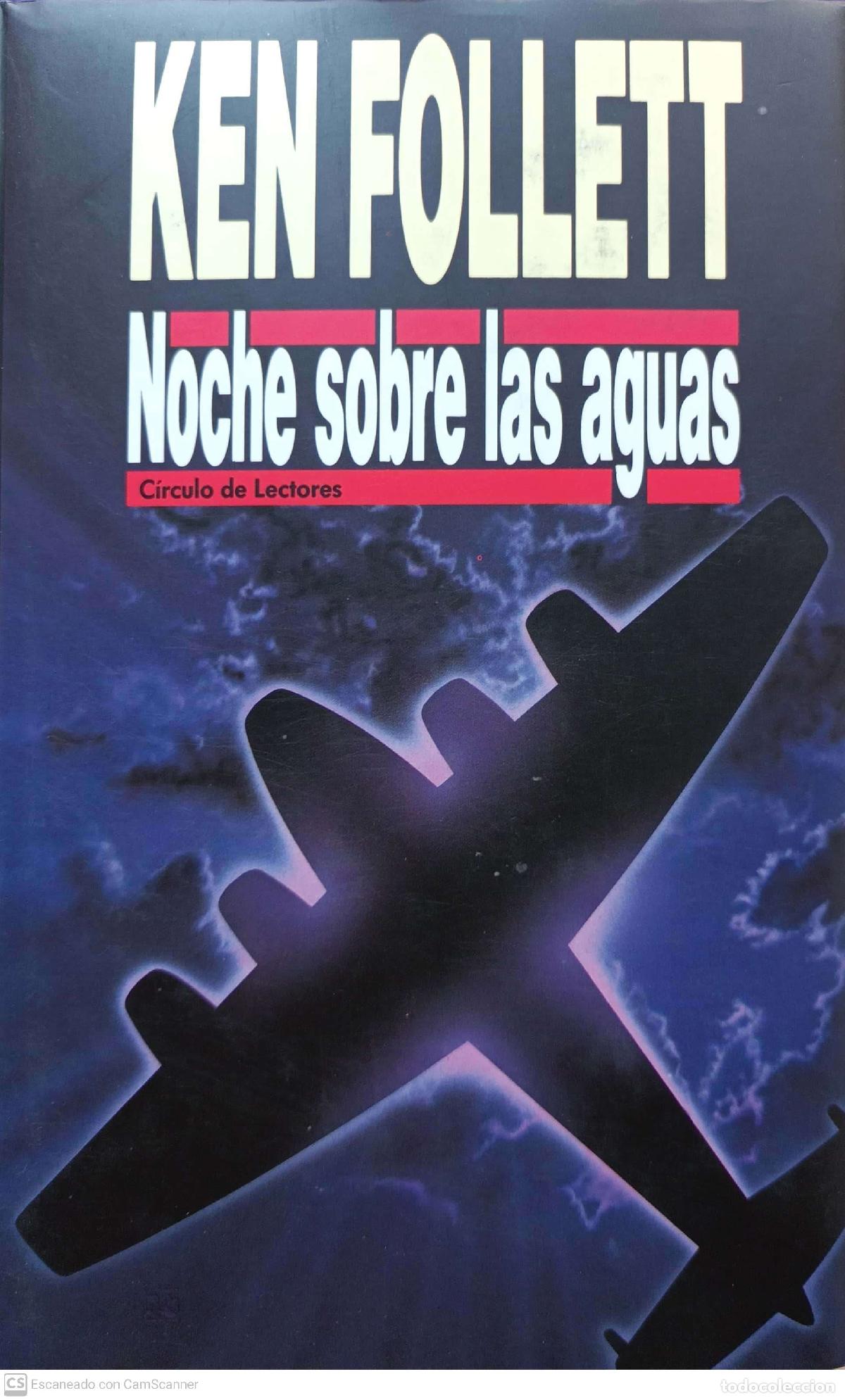 Libros: Noche sobre las aguas - Ken Follett - Foto 1