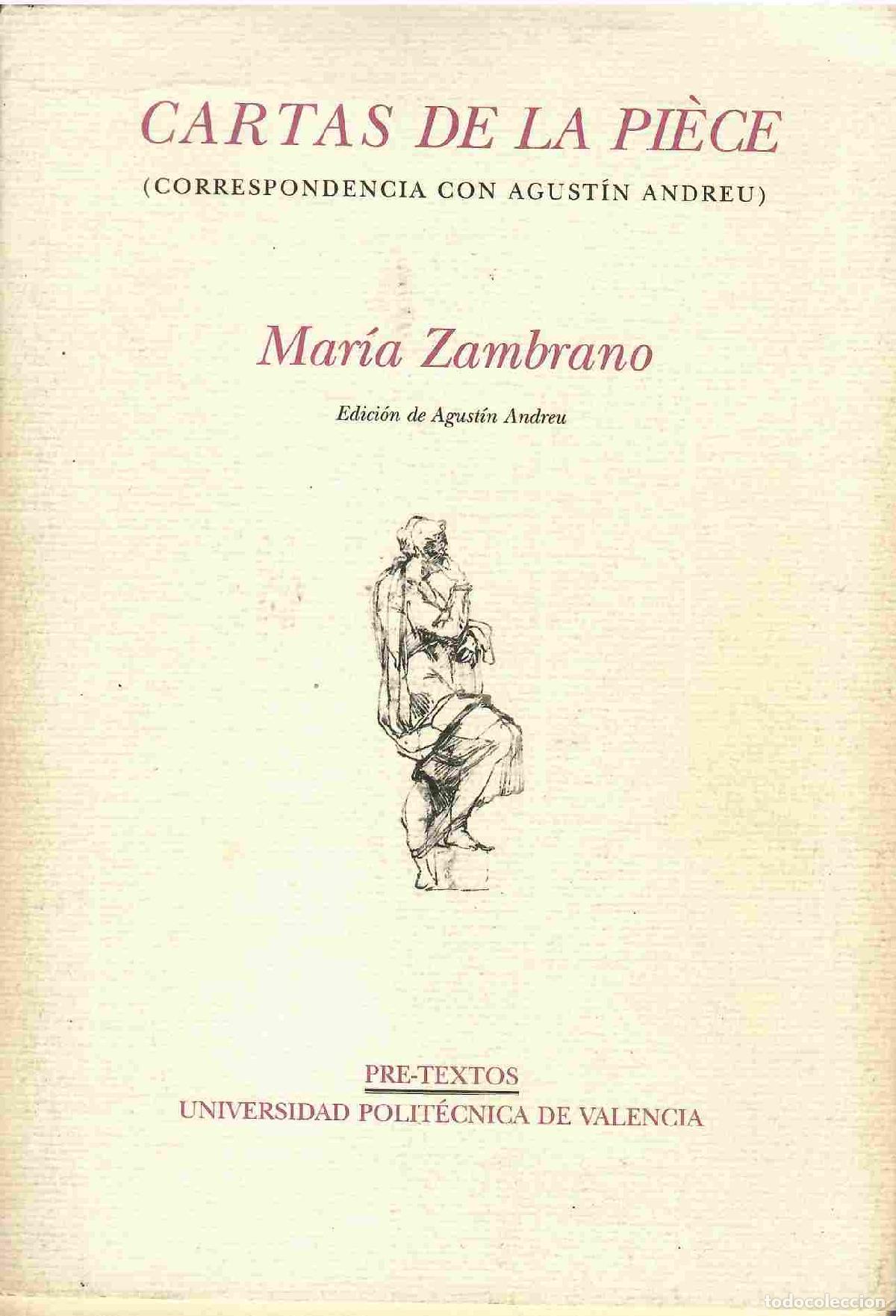 Libros: Cartas de la Pi&egrave;ce (Correspondencia con Agust&iacute;n Andreu). - <strong>Mar&iacute;a Zambrano.</strong>