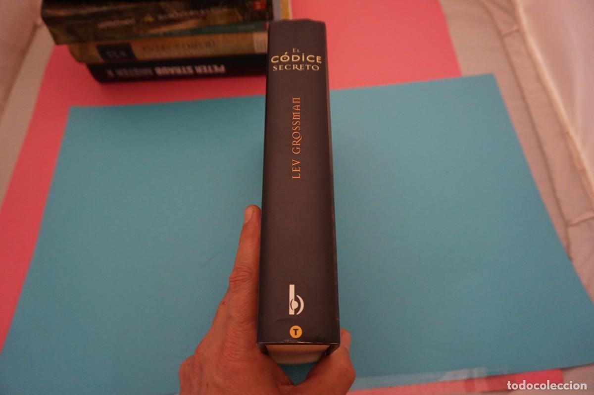 Libros: AR17F/ EL CODICE SECRETO - LEV GROSSMAN / LA TRAMA EDITORIAL - Foto 6