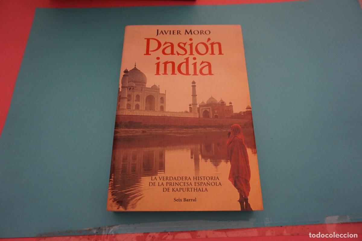 Libros: AR17F/ PASION INDIA - JAVIER MORO / SEIX BARRAL EDITOR - Foto 1