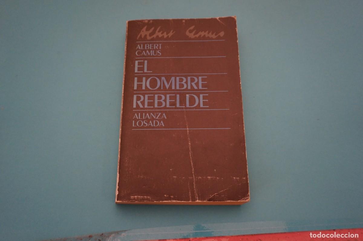 Libros: AR10B/ EL HOMBRE REBELDE - ALBERT CAMUS / ALIANZA EDITORIAL - Foto 1