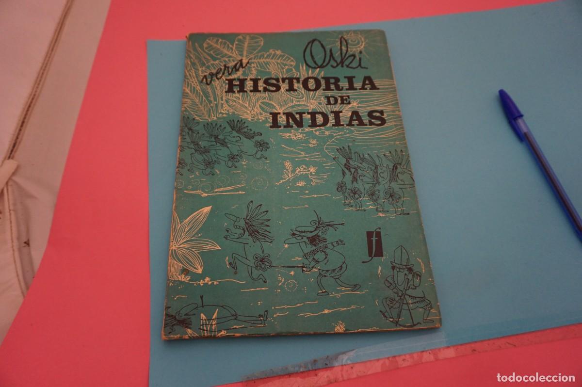 Libros: M4/ HISTORIA DE INDIAS - VERA OSHI - FABRIL EDITORA - Foto 1