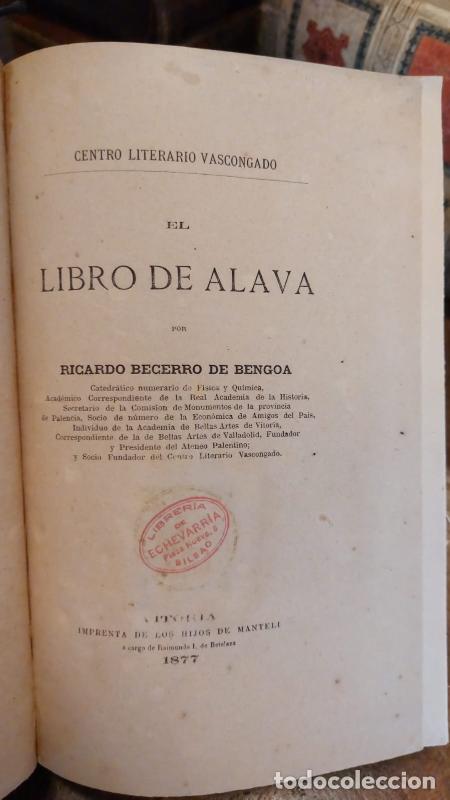 Libros: EL LIBRO DE ALAVA. - BECERRO DE BENGOA, Ricardo. - Foto 2