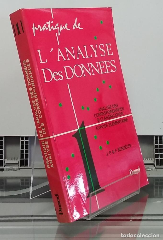Libros: Pratique de l'analyse des donn&eacute;es (et une appendice sur la classification automatique) - J. P. F. Be