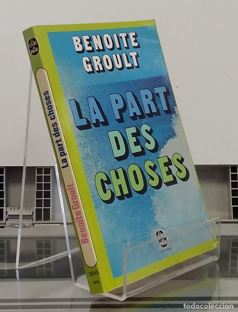 Libros: La part des choses - Benoite Groult - Foto 1