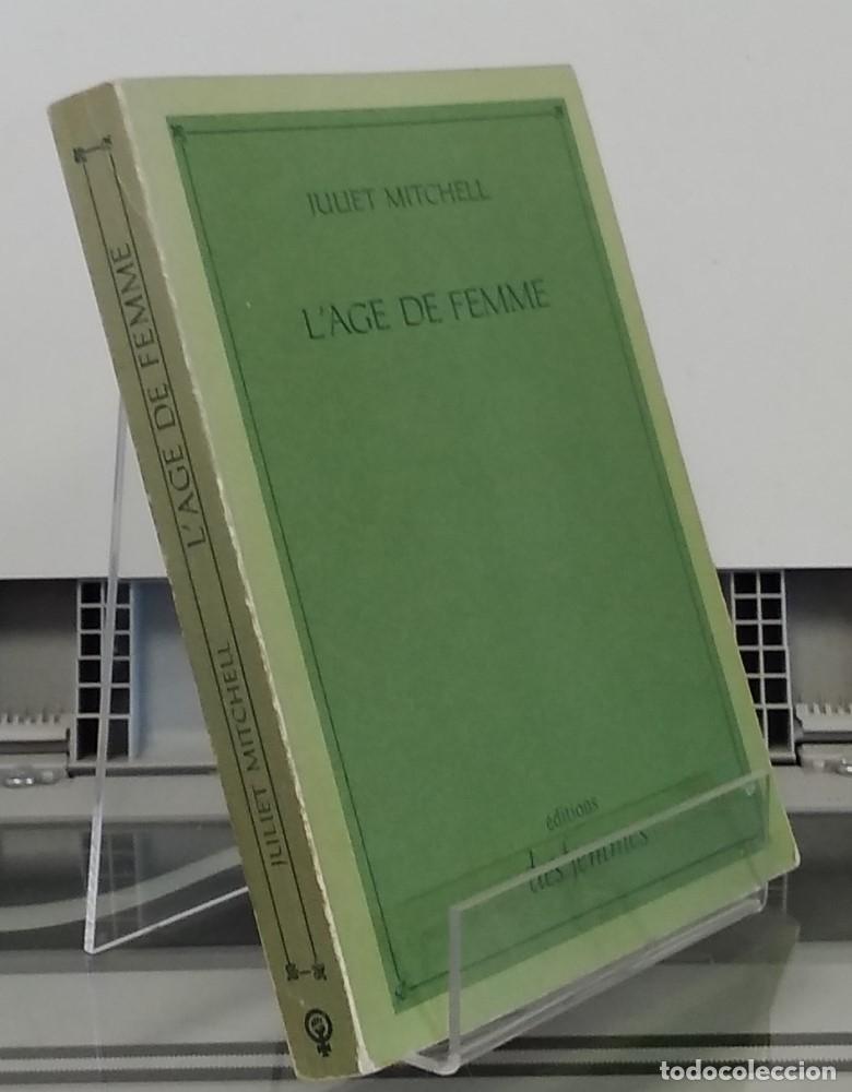 Libros: L&acirc;ge de Femme - Juliet Mitchell - Foto 1