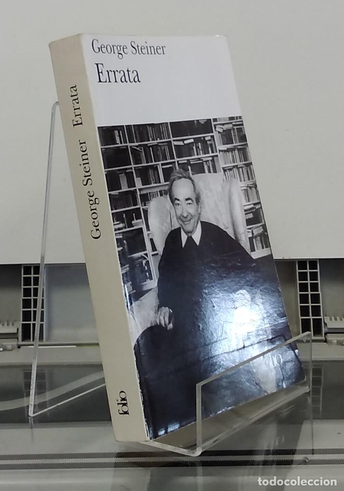 Libros: Errata. R&eacute;cit dune pens&eacute;e - George Steiner - Foto 1