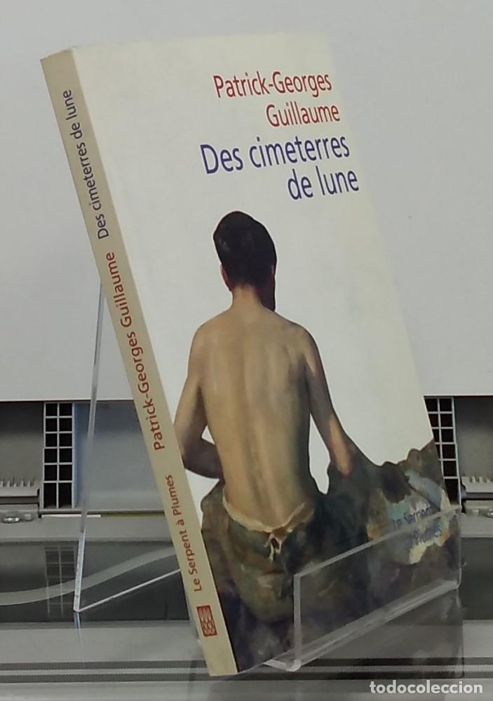 Libros: Des cimeterres de la Lune - Patrick-Georges Guillaume - Foto 2