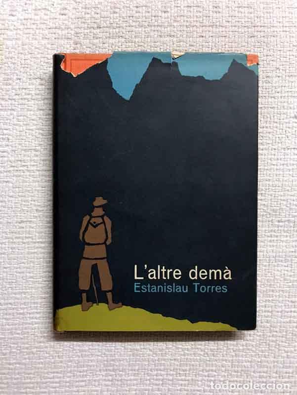 Libros: Laltre dem&agrave; - Estanislau Torres - Foto 1