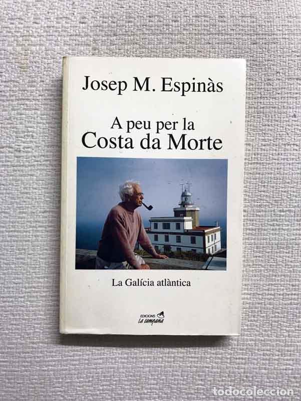 Libros: A peu per la Costa da Morte - Josep Maria Espin&agrave;s - Foto 1