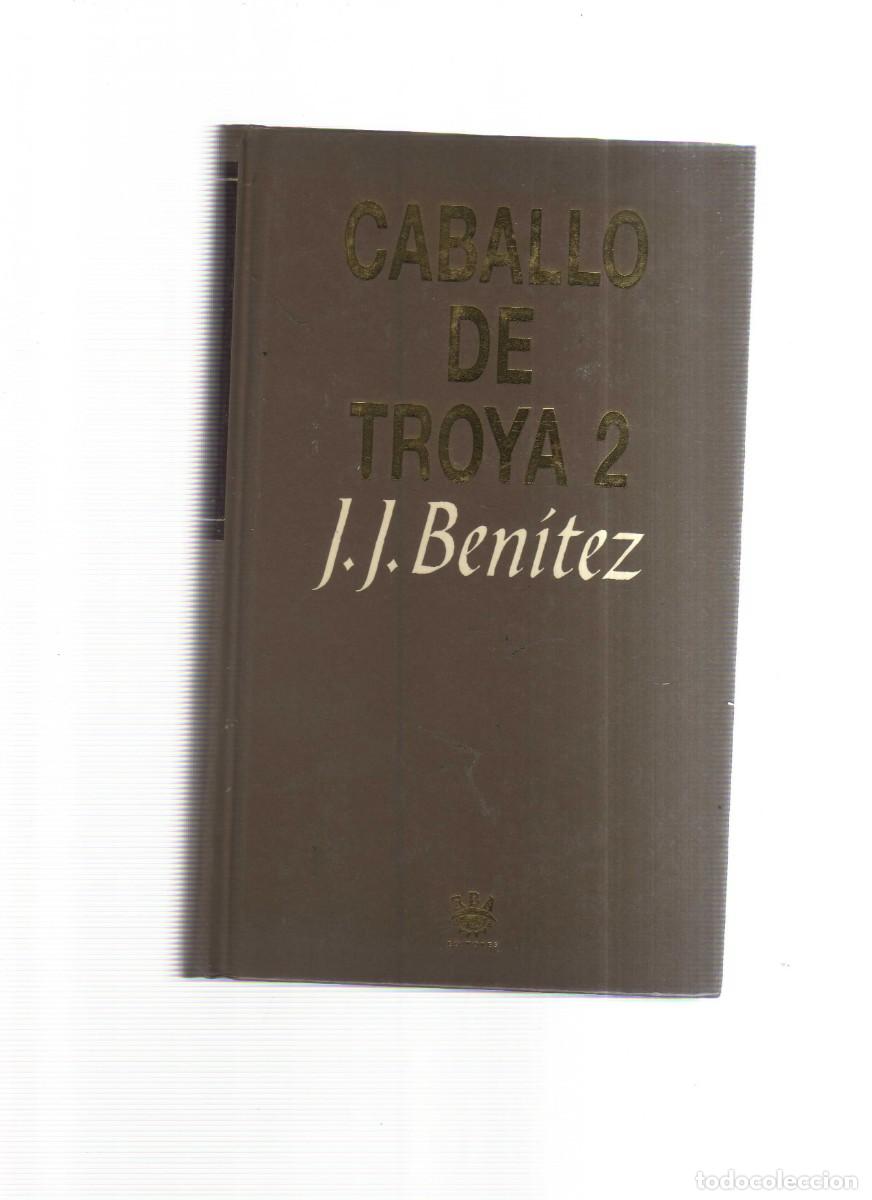 Libros: CABALLO DE TROYA J,J, BENITEZ N,2 - Foto 1