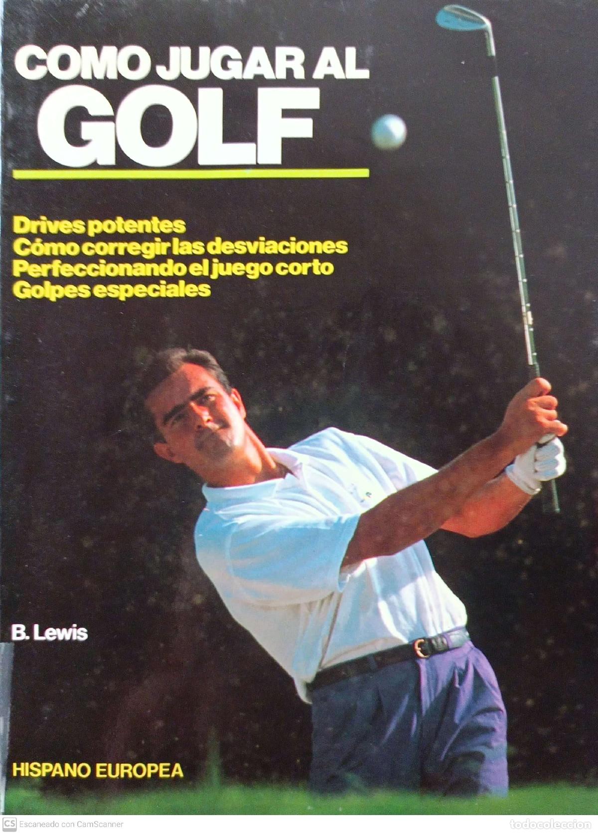 Libros: C&oacute;mo Jugar al Golf - B. Lewis - Foto 1