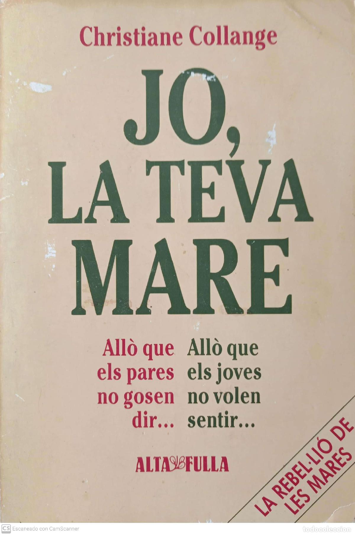 Libros: Jo, La teva mare - Christiane Collange - Foto 1
