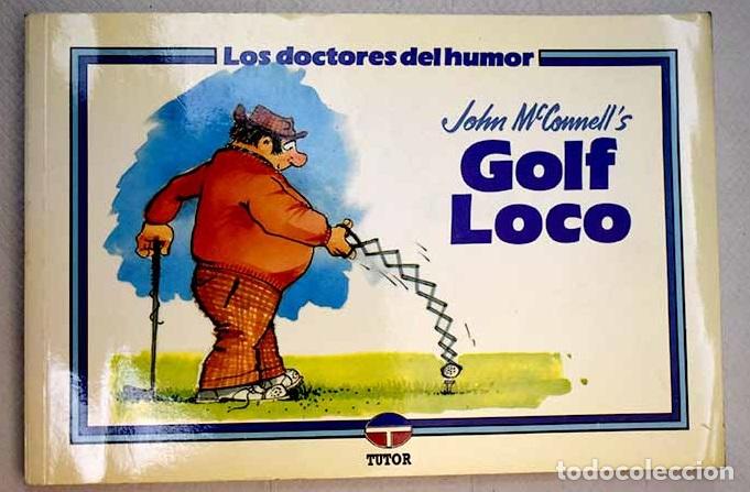 Libros: Golf loco: Mcconnell, John.- Mcconnell, John - Foto 1