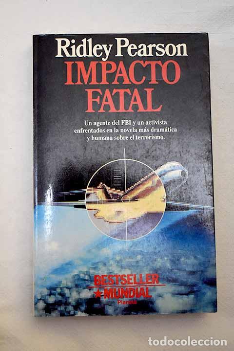 Libros: Impacto fatal: Pearson, Ridley.- Pearson, Ridley - Foto 1