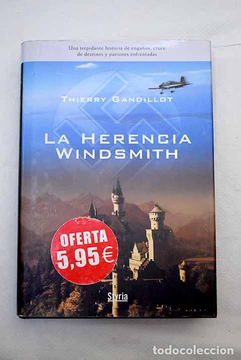 Libros: La herencia Windsmith.- Gandillot, Thierry - Foto 1