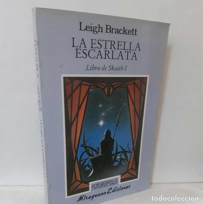 Libros: LA ESTRELLA ESCARLATA. LIBRO DE SKAITH I - BRACKETT, LEIGH - Foto 1
