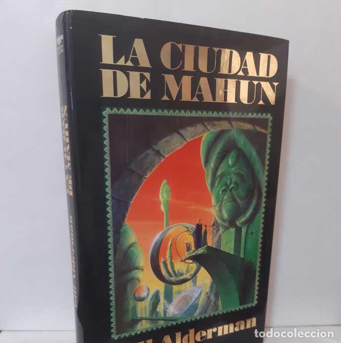 Libros: LA CIUDAD DE MAHUN - ALDERMAN, GILL - Foto 1